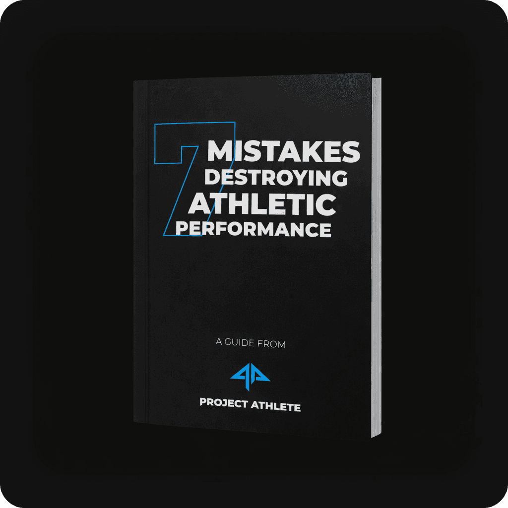 Cover of the "7 Mistakes Destroying Athletic Performance" ebook by Project Athlete